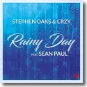 Cover:  Stephen Oaks & CRZY feat. Sean Paul - Rainy Day