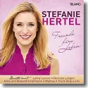 Cover:  Stefanie Hertel - Freunde frs Leben
