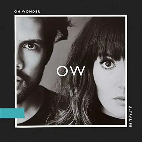 Cover: Oh Wonder - Ultralife