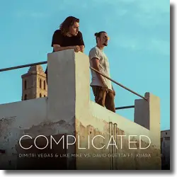 Cover: Dimitri Vegas & Like Mike vs. David Guetta feat. Kiiara - Complicated