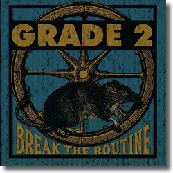 Cover: Grade 2 - Break The Routine