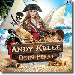 Cover: Andy Kelle - Dein Pirat