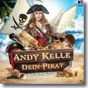 Cover:  Andy Kelle - Dein Pirat