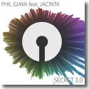 Phil Giava feat. Jacinta - Secret 3.0