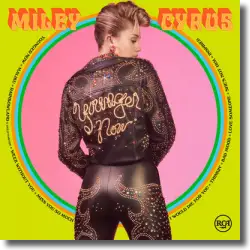 Cover: Miley Cyrus - Younger Now