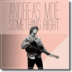 Cover: Andreas Moe - Something Right