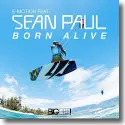 Cover:  E-Motion feat. Sean Paul - Born Alive