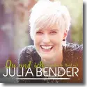 Julia Bender - Du und ich (wir greifen die Nacht an)