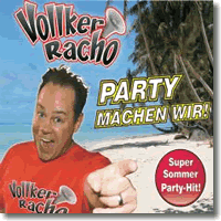 Cover: Vollker Racho - Party machen wir