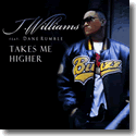 J.Williams feat. Dane Rumble - Takes Me Higher