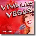 Vroni - Viva las Vegas