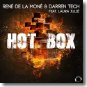 Cover:  René de la Moné & Darren Tech feat. Laura Julié - Hot Box