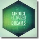 AirDice feat. Bodhi Jones - Ocean Dreams