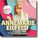 Annemarie Eilfeld - Hoch hinaus  - Das Beste