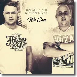 Cover: Rafael Maur & Alan Divall - We Can