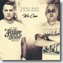 Rafael Maur & Alan Divall - We Can