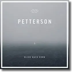 Cover: Petterson - Blick nach vorn