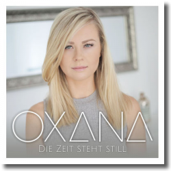 Cover: Oxana - Die Zeit steht still