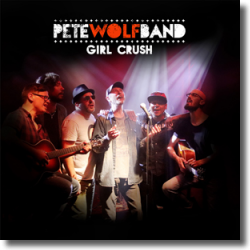 Cover: Pete Wolf Band - Girl Crush