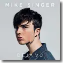 Cover:  Mike Singer - Deja Vu