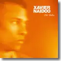 Xavier Naidoo - Fr Dich