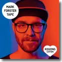 Cover:  Mark Forster - TAPE (Kogong Edition)
