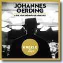 Cover:  Johannes Oerding & NDR Radiophilharmonie - Kreise (Live)
