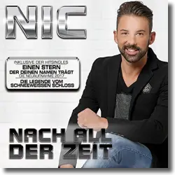 Cover: Nic - Das war unsere Zeit