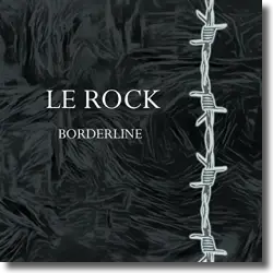 Cover: Le Rock - Borderline