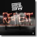 Cover:  Gestrt aber GeiL feat. BENNE - Repeat