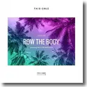 Cover:  Taio Cruz feat. French Montana - Row The Body
