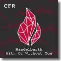 Mandelbarth - With Or Without You