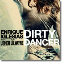 Cover: Enrique Iglesias with Usher feat. Lil Wayne - Dirty Dancer