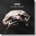 SINE - Stupid Minds