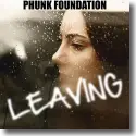 Cover: Phunk Foundation - Leaving