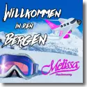 Cover:  Melissa Naschenweng - Willkommen in den Bergen