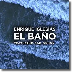 Cover: Enrique Iglesias feat. Bad Bunny - El Bao