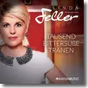 Cover:  Linda Feller - Tausend bitterse Trnen