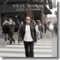 Neal Morse - Life And Times