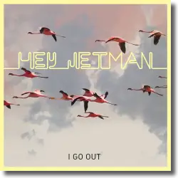 Cover: Hey Jetman - I Go Out