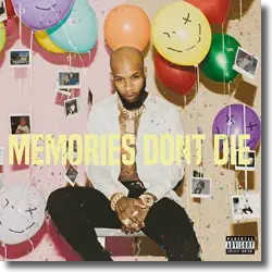 Cover: Tory Lanez - Memories Don't Die