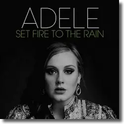 Cover: Adele - Set Fire To The Rain