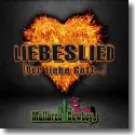 Cover: Mallorca Cowboys - Liebeslied (Der liebe Gott...)