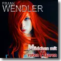 Cover:  Frank Wendler - Mdchen mit roten Haaren