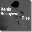 Cover:  Xenia Beliayeva - Riss
