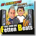 DJ Ostkurve feat. Sven Skutnik - Das sind die fetten Beats