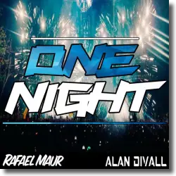 Cover: Rafael Maur & Alan Divall - One Night