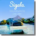 Sigala & Paloma Faith - Lullaby