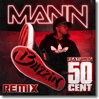 Cover: Mann feat. 50 Cent - Buzzin'