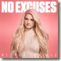 Cover: Meghan Trainor - No Excuses